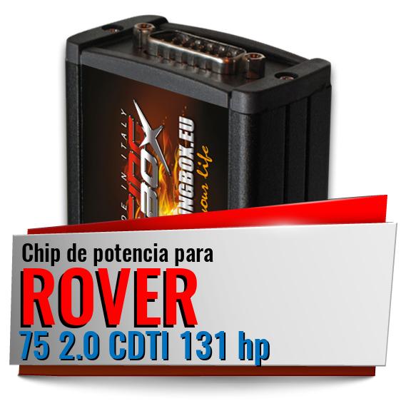 Chip de potencia Rover 75 2.0 CDTI 131 hp