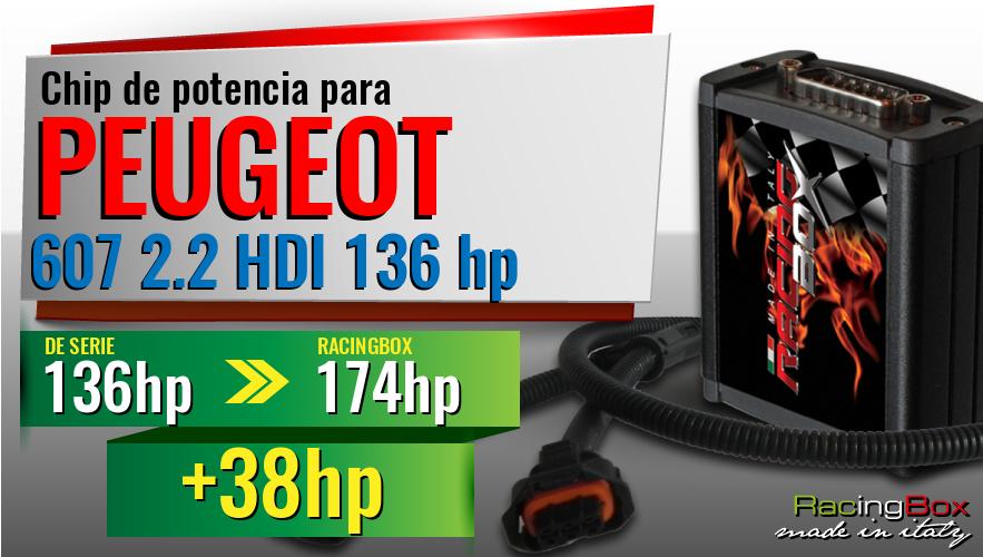 Chip de potencia Peugeot 607 2.2 HDI 136 hp aumento de potencia