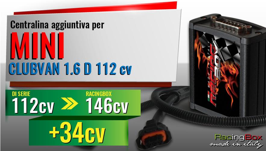 Centralina aggiuntiva Mini CLUBVAN 1.6 D 112 cv incremento di potenza