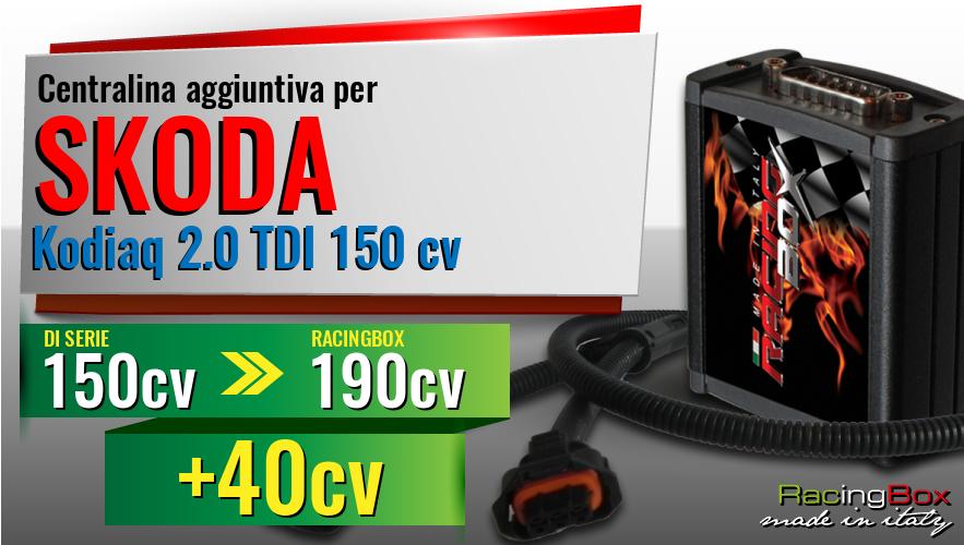 Centralina aggiuntiva Skoda Kodiaq 2.0 TDI 150 cv incremento di potenza