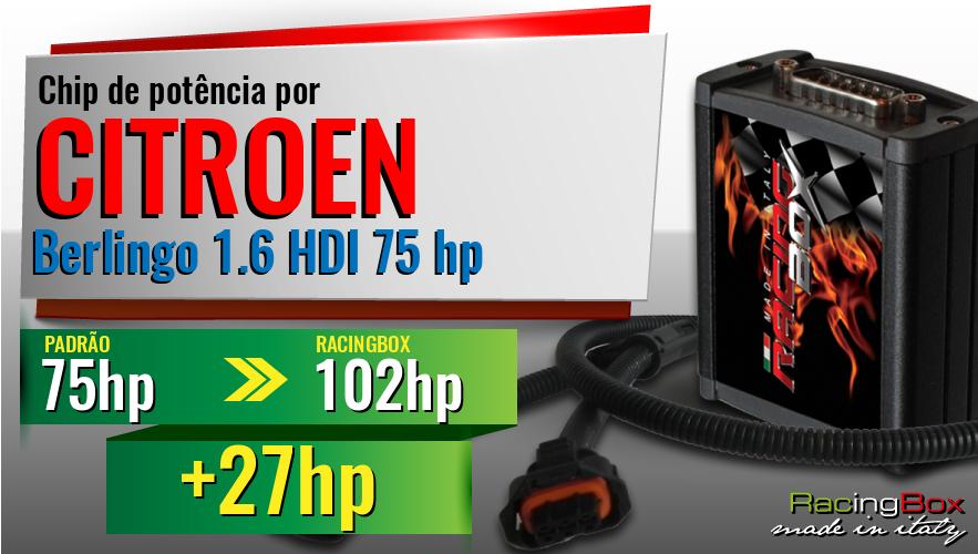 Chip de potência Citroen Berlingo 1.6 HDI 75 hp aumento de potência