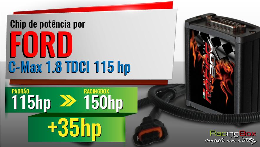 Chip de potência Ford C-Max 1.8 TDCI 115 hp aumento de pot&ecirc;ncia