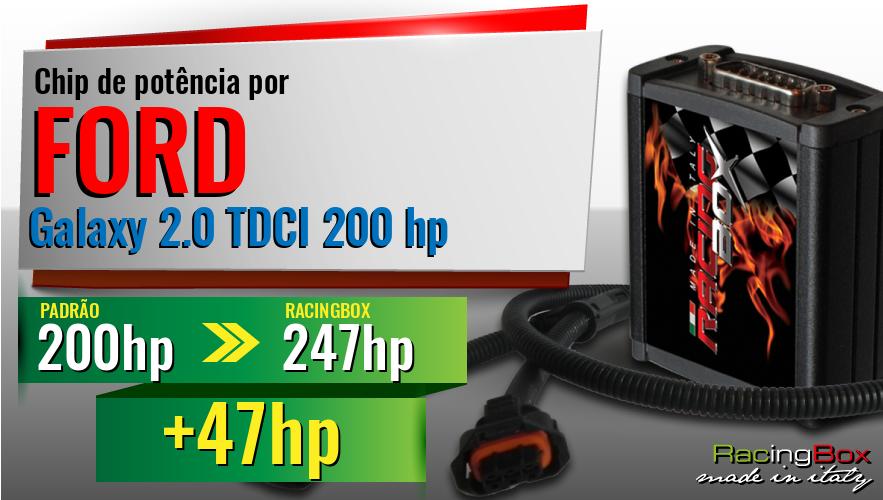 Chip de potência Ford Galaxy 2.0 TDCI 200 hp aumento de potência