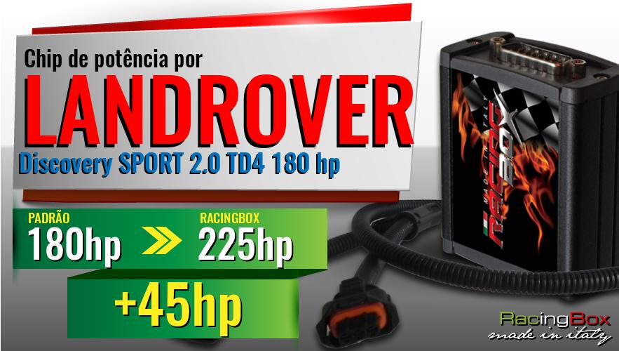 Chip de potência Landrover Discovery SPORT 2.0 TD4 180 hp aumento de pot&ecirc;ncia