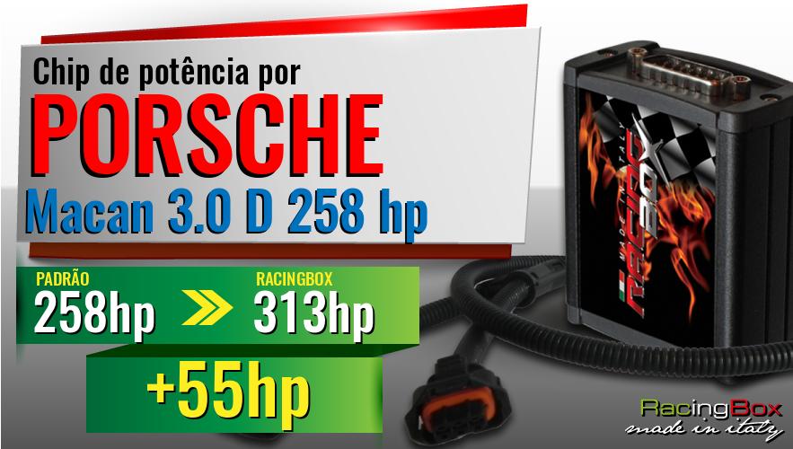 Chip de potência Porsche Macan 3.0 D 258 hp aumento de pot&ecirc;ncia