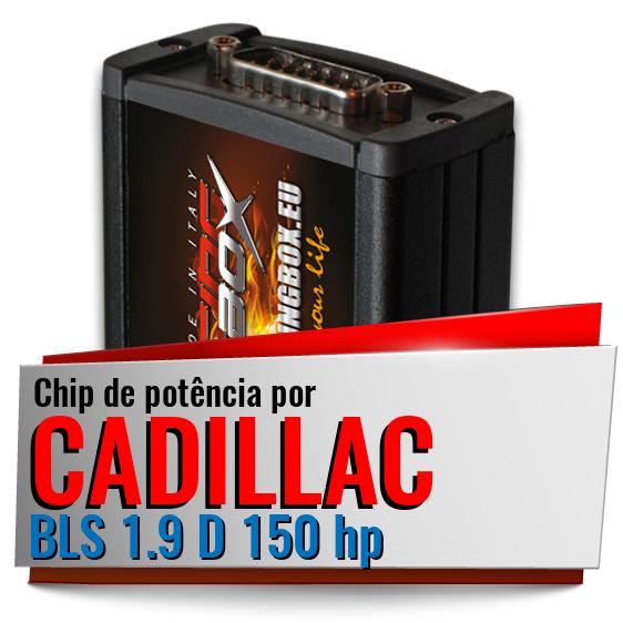 Chip de potência Cadillac BLS 1.9 D 150 hp Chip de potência Cadillac BLS 1.9 D 150 hp