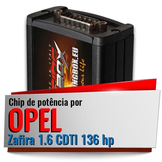 Chip de potência Opel Zafira 1.6 CDTI 136 hp